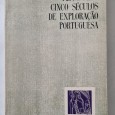 ANGOLA CINCO SÉCULOS DE EXPLORAÇÃO PORTUGUESA