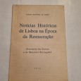 NOTÍCIAS HISTÓRICAS DE LISBOA NA ÉPOCA DA RESTAURAÇÃO 