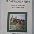 O CASTELO E A FEIRA A TERRA DE SANTA MARIA NOS SÉCULOS XI A XIII 