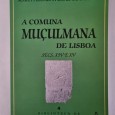 A COMUNA MUÇULMANA DE LISBOA SÉCS XIV E XV 