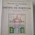 TRATADO DA GRANDEZA DOS JARDINS EM PORTUGAL OU DA ORIGINALIDADE E DESAIRES DESTA ARTE 