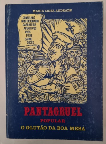 PANTAGRUEL POPULAR O GLUTÃO DA BOA MESA