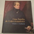  UMA FAMILIA DE COLECCIONADORES  PODER E CULTURA  