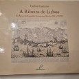 A RIBEIRA DE LISBOA NA ÉPOCA DA EXPANSÃO PORTYGUESA (SÉCULOS XV A XVIII)