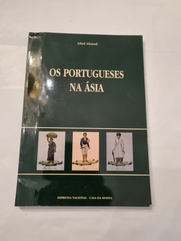 OS PORTUGUESES NA ÁSIA 