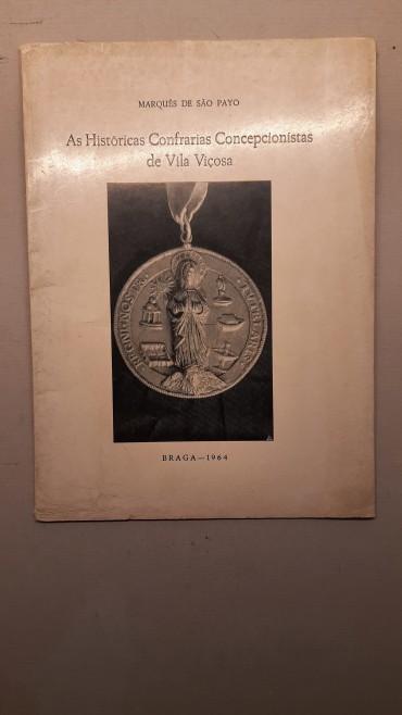 As Historias Confrarias Concepcionistas de Vila Viçosa