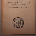 Dois (2) Livros de António Champalimaud	