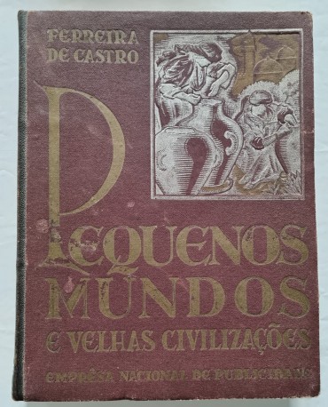 PEQUENOS MUNDOS E VELHAS CIVILIZAÇÕES