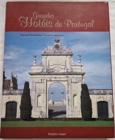 GRANDES HOTÉIS DE PORTUGAL