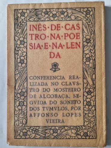 INÊS DE CASTRO NA POESIA E NA LENDA 