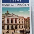 LISBOA HISTÓRIA E MEMÓRIAS 