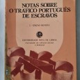 NOTAS SOBRE O TRÁFICO PORTUGUÊS DE ESCRAVOS 