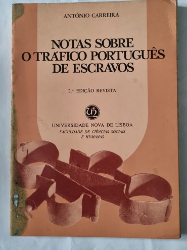 NOTAS SOBRE O TRÁFICO PORTUGUÊS DE ESCRAVOS 