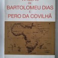 POR MAR E TERRA VIAGENS DE BARTOLOMEU DIAS E PERO DA COVILHÃ