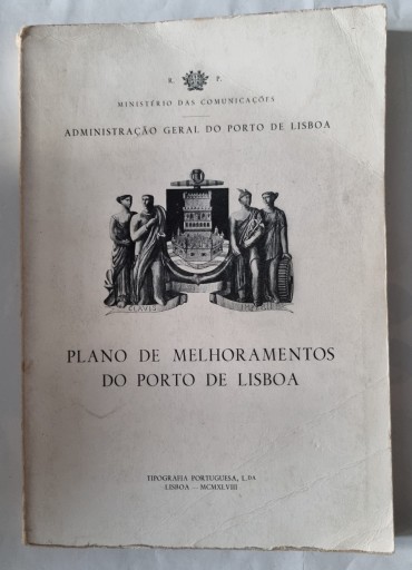 PLANO DE MELHORAMENTOS DO PORTO DE LISBOA 