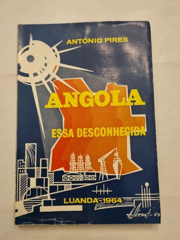 ANGOLA ESSA DESCONHECIDA 