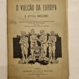 O VULCÃO DA EUROPA O ATTILA MODERNO 