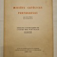 MISSÕES CATÓLICAS PORTUGUESAS DOCUMENTÁRIO FOTOGRÁFICO 