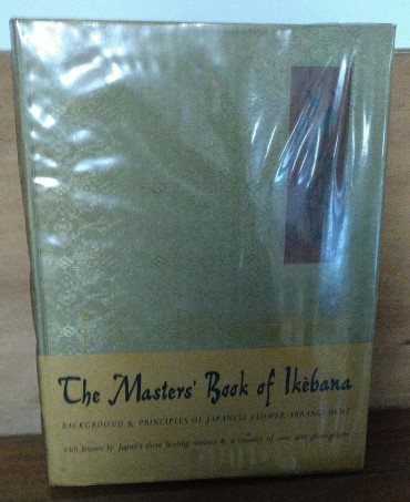 THE MASTERS' BOOK OF IKEBANA