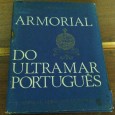 ARMORIAL DO ULTRAMAR PORTUGUÊS