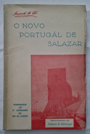 O NOVO PORTUGAL DE SALAZAR 