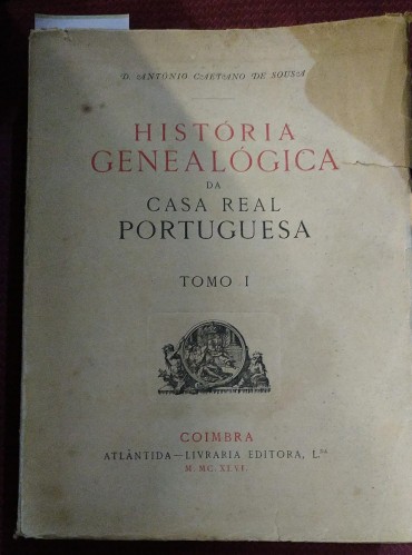 HISTÓRIA GENEALÓGICA DA CASA REAL PORTUGUESA