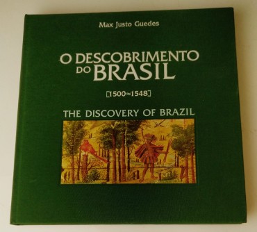 O DESCOBRIMENTO DO BRASIL 1500-1548