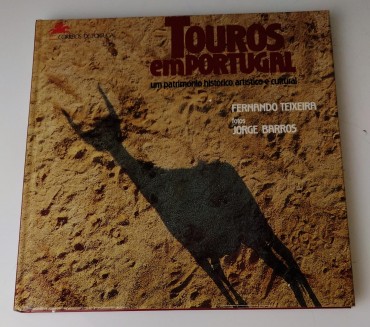 TOUROS EM PORTUGAL - UM PATRIMONIO HISTORICO, ARTISTICO E CULTURAL
