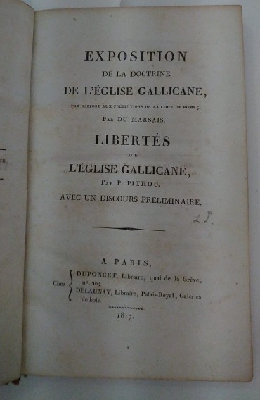 EXPOSITION DE LA DOCTRINE DE L'EGLISE GALLICANE