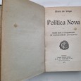 POLITICA NOVA IDEIAS PARA A REORGANIZAÇÃO DA NACIONALIDADE PORTUGUEZA