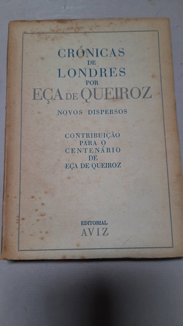 Crónicas de londres, Por Eça de Queiroz
