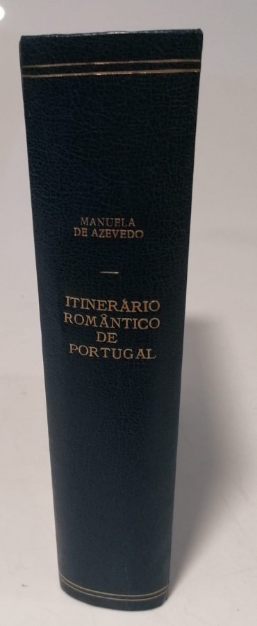«Itinerário romântico de Portugal»