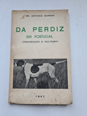 DA PERDIZ EM PORTUGAL (PROTECÇÃO E CULTURA)