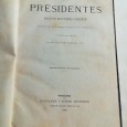 HISTORIA BIOGRÁFICA DE LOS PRESIDENTES DE LOS ESTADOS 
