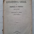 GEOGRAPHIA E ESTATISTICA GERAL DE PORTUGAL E COLONIAS COM UM ATLAS