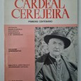 CARDEAL CEREJEIRA PRIMEIRO CENTENÁRIO 
