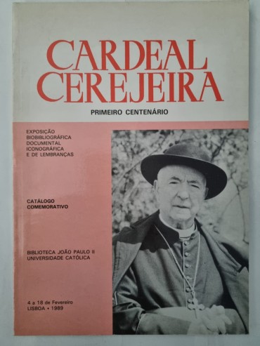 CARDEAL CEREJEIRA PRIMEIRO CENTENÁRIO 