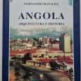 ANGOLA ARQUITECTURA E HISTÓRIA 