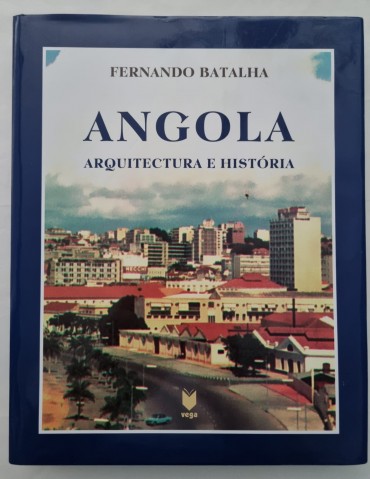 ANGOLA ARQUITECTURA E HISTÓRIA 