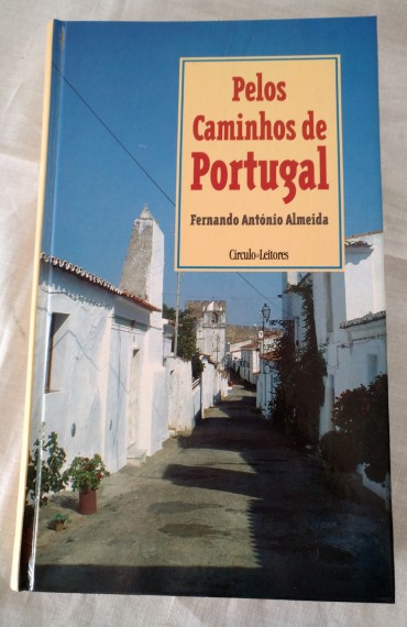 PELOS CAMINHOS DE PORTUGAL