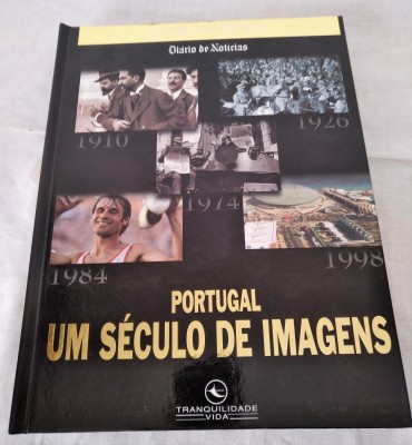 PORTUGAL UM SÉCULO DE IMAGENS