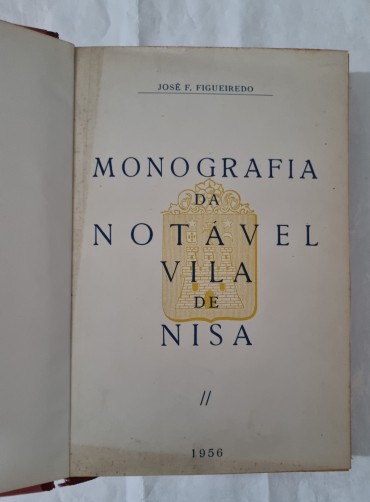 MONOGRAFIA DA NOTÁVEL VILA DE NISA 