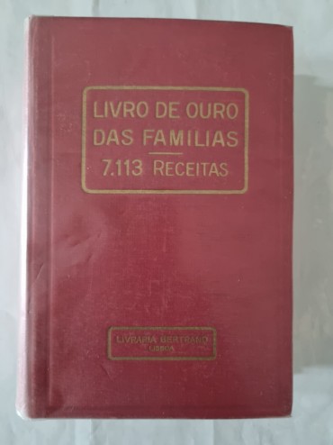 LIVRO DE OURO DAS FAMILIAS 7.113 RECEITAS 