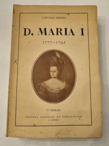 D. MARIA I 1777-1792