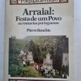 ARRAIAL: FESTA DE UM POVO AS ROMARIAS PORTUGUESAS