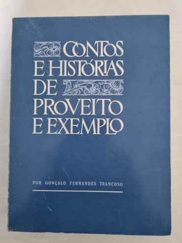 CONTOS E HISTÓRIAS DE PROVEITO E EXEMPLO