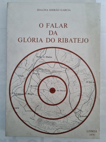 O FALAR DA GLÓRIA DO RIBATEJO