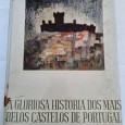 GLORIOSA HISTÓRIA DOS MAIS BELOS CASTELOS DE PORTUGAL 