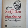 CRÓNICA DE DOM JOÃO II E MISCELÂNEA