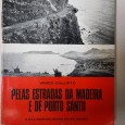 Pelas Estradas da Madeira e de Porto Santo